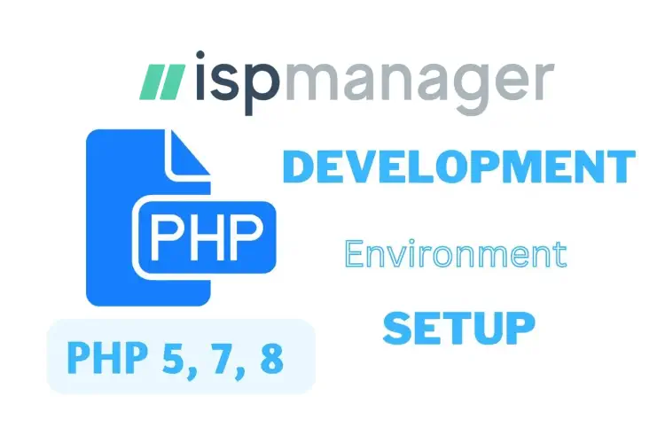 Как использовать ispmanager для настройки php энвайронмента